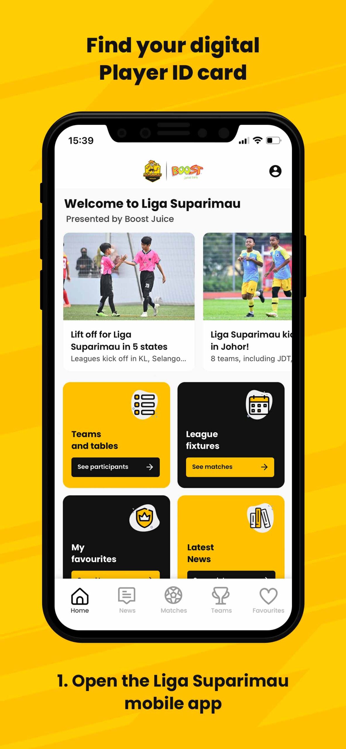 1. Open your Liga Suparimau mobile app